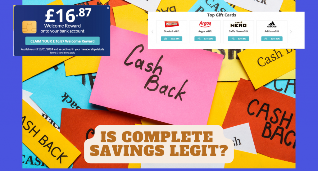 Is complete savings legit? How to sign up and is it worth it?